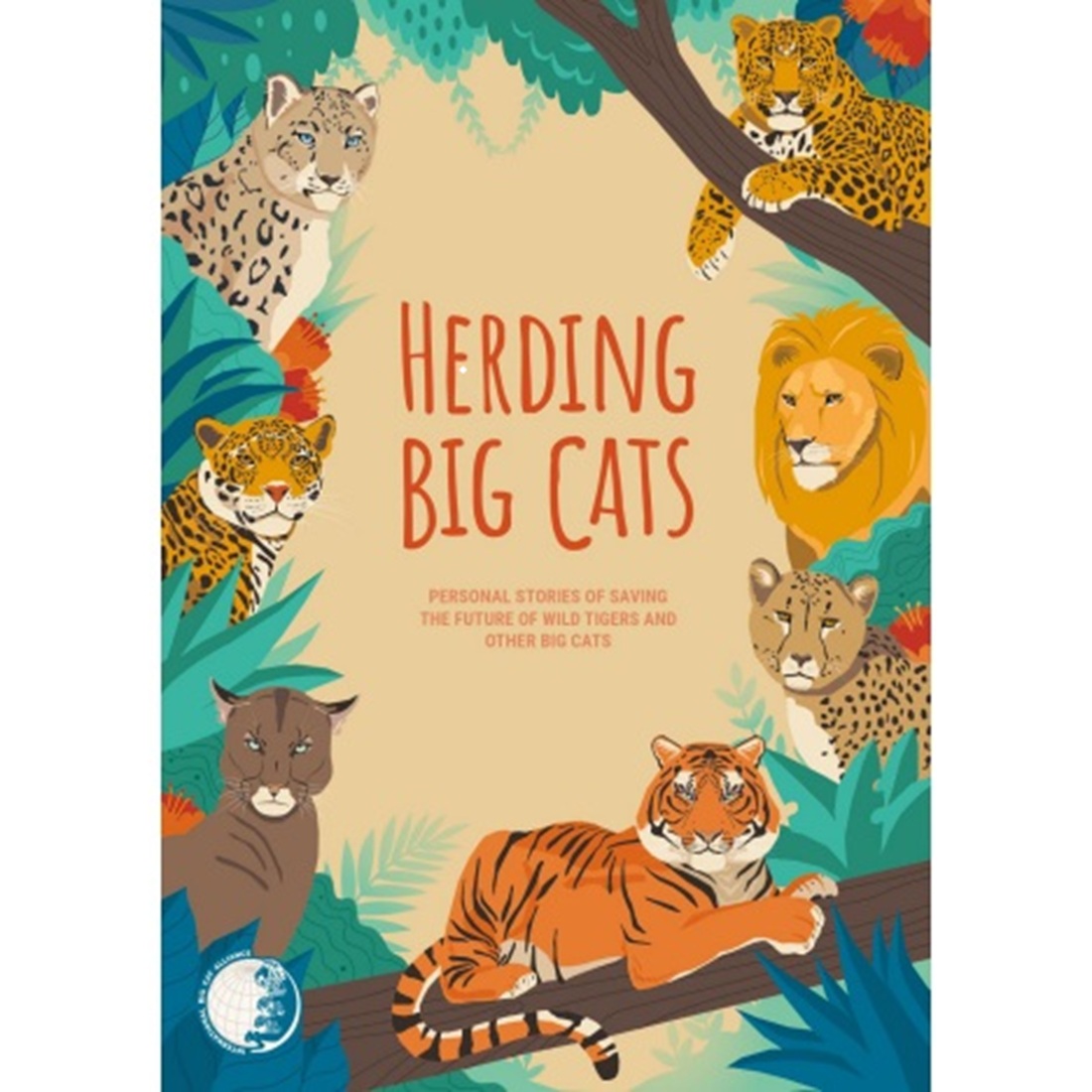 cover of the book Herding Big Cats, featuring drawings of a lion, mountain lion, leopard, tiger, snow leopard, and cheetah